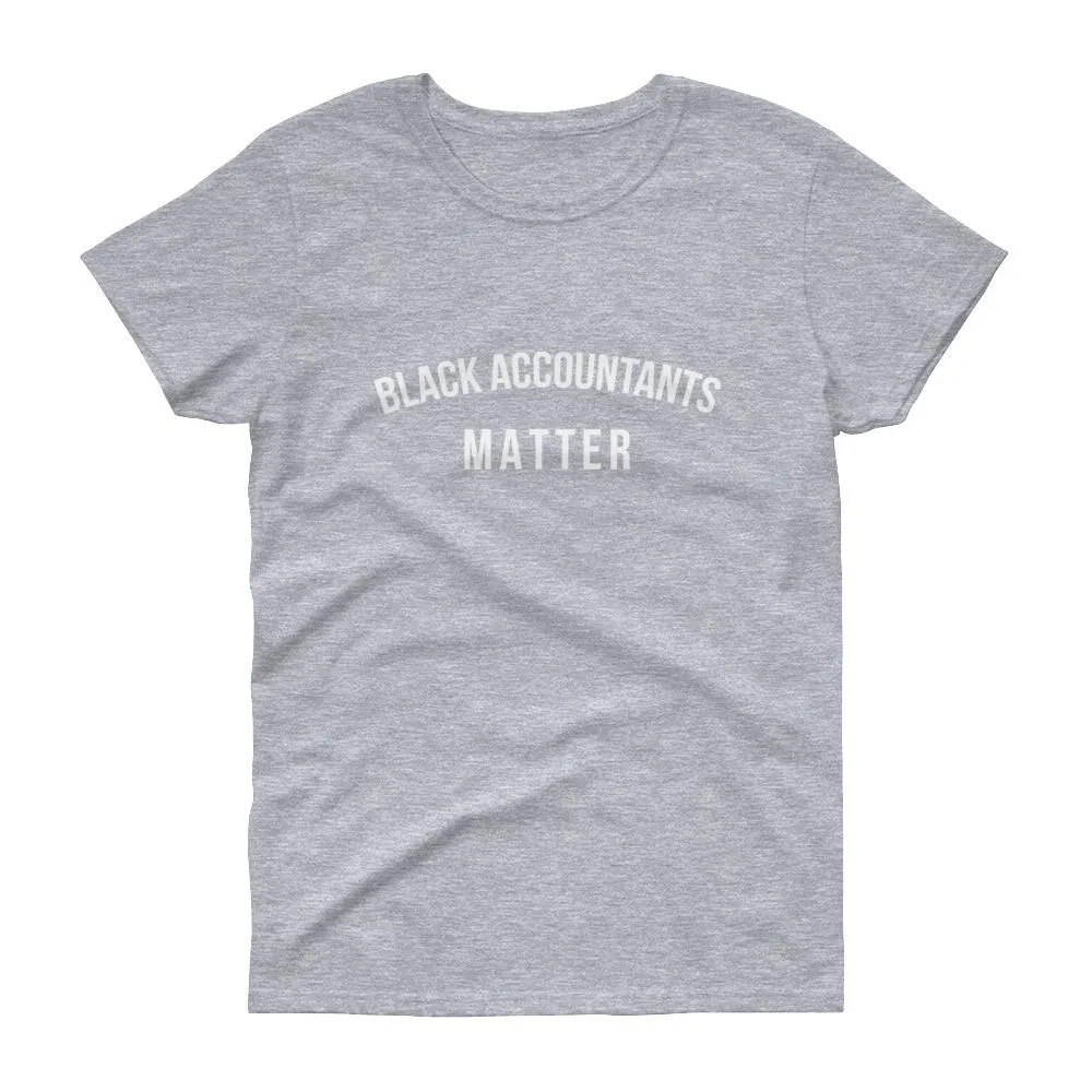 Black Accountants Matter - Women's short sleeve t-shirt