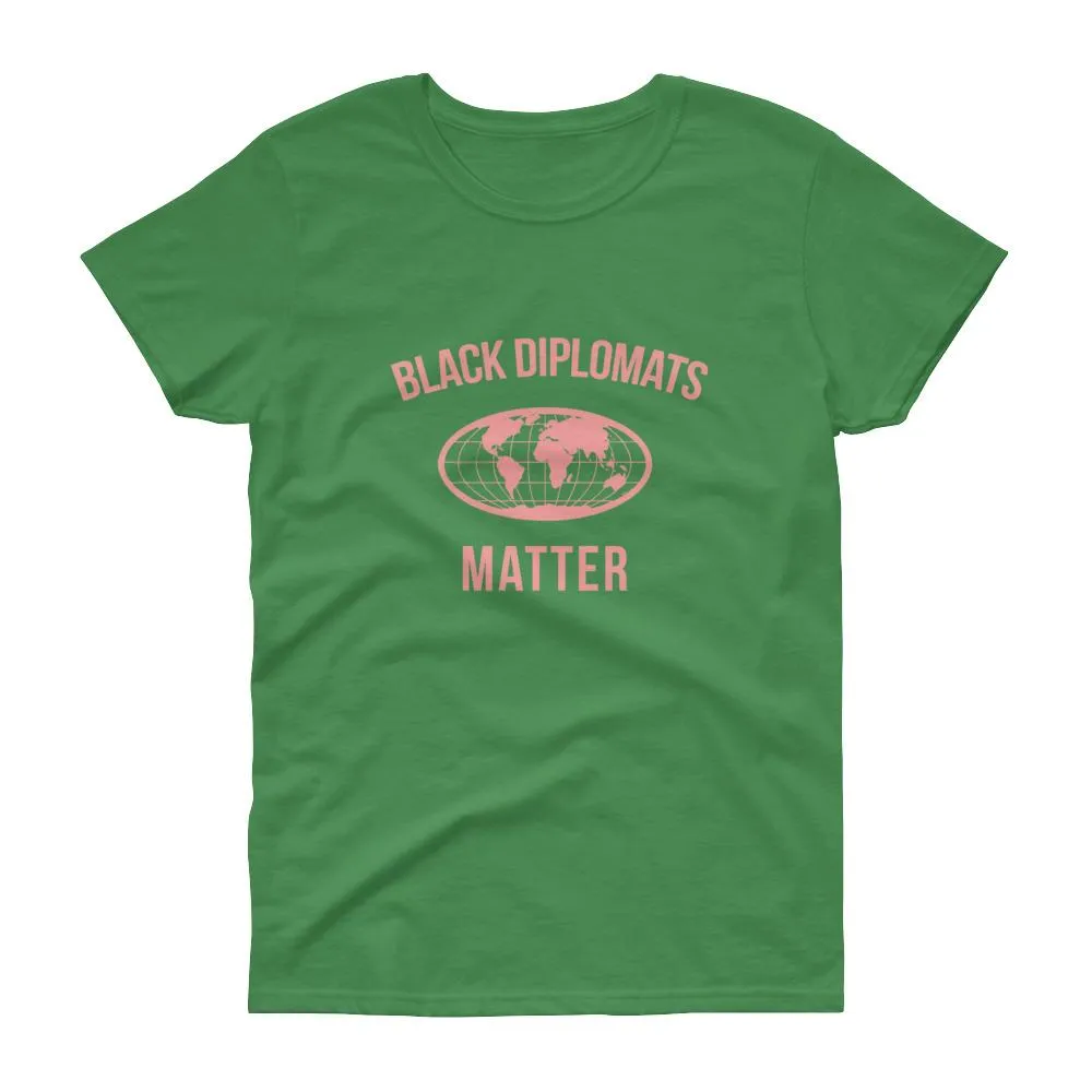 Black Diplomats Matter - Women's short sleeve t-shirt