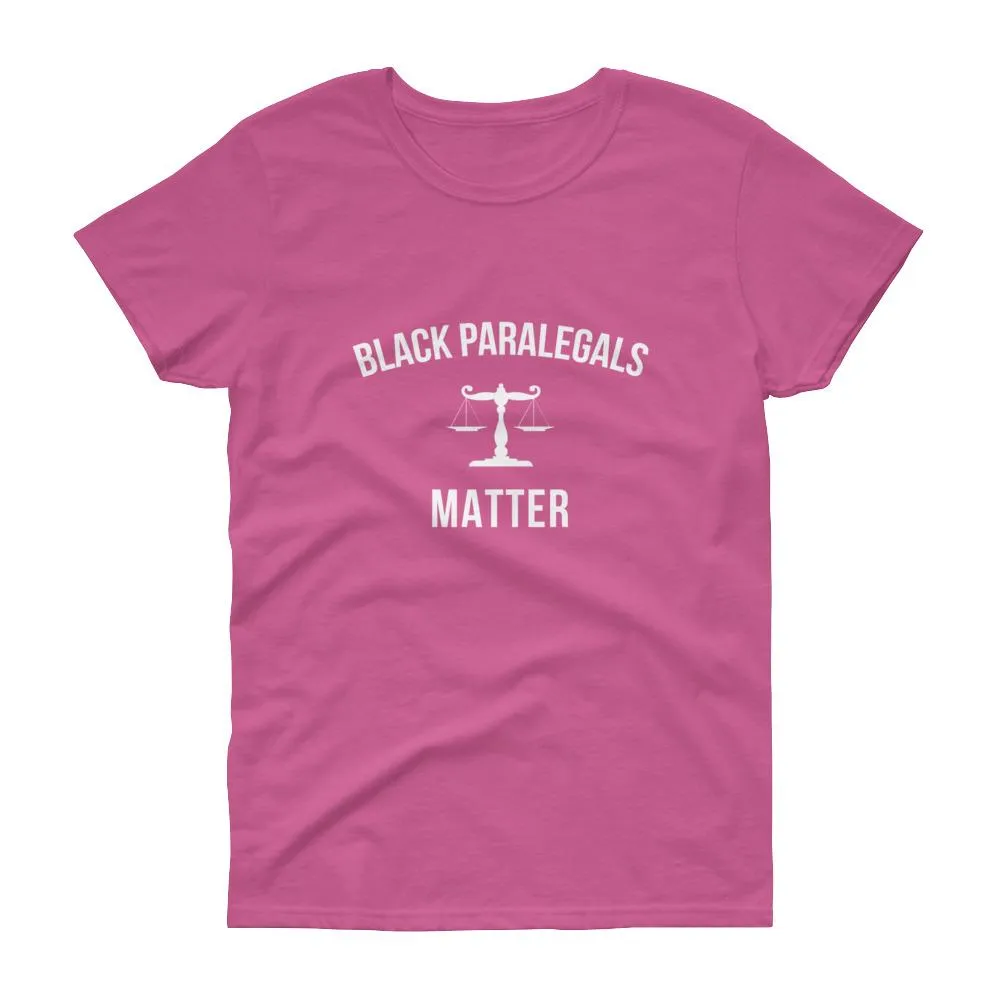 Black Paralegals Matter - Women's short sleeve t-shirt