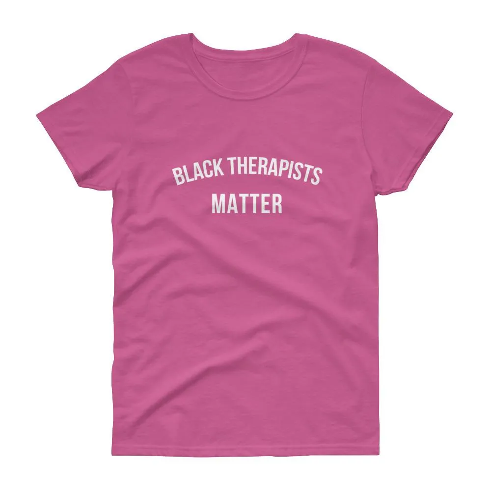 Black Therapists Matter - Women's short sleeve t-shirt