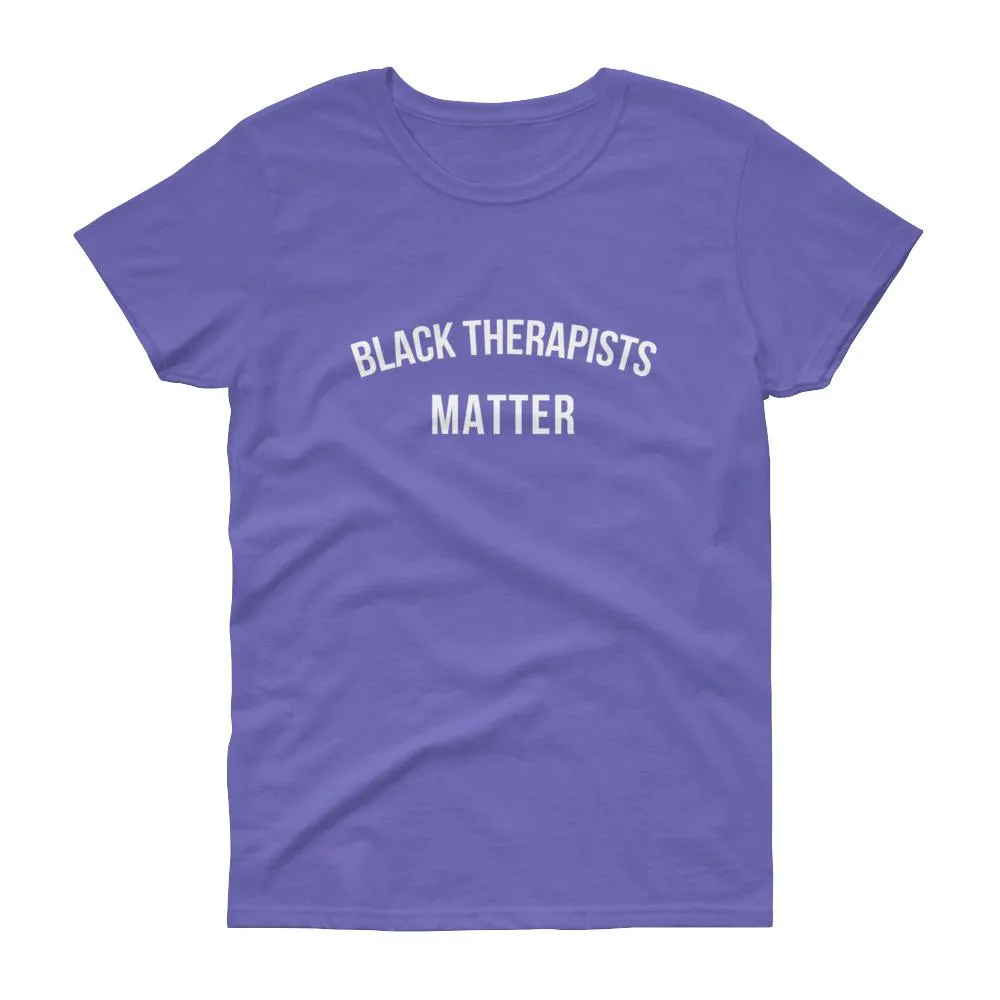 Black Therapists Matter - Women's short sleeve t-shirt