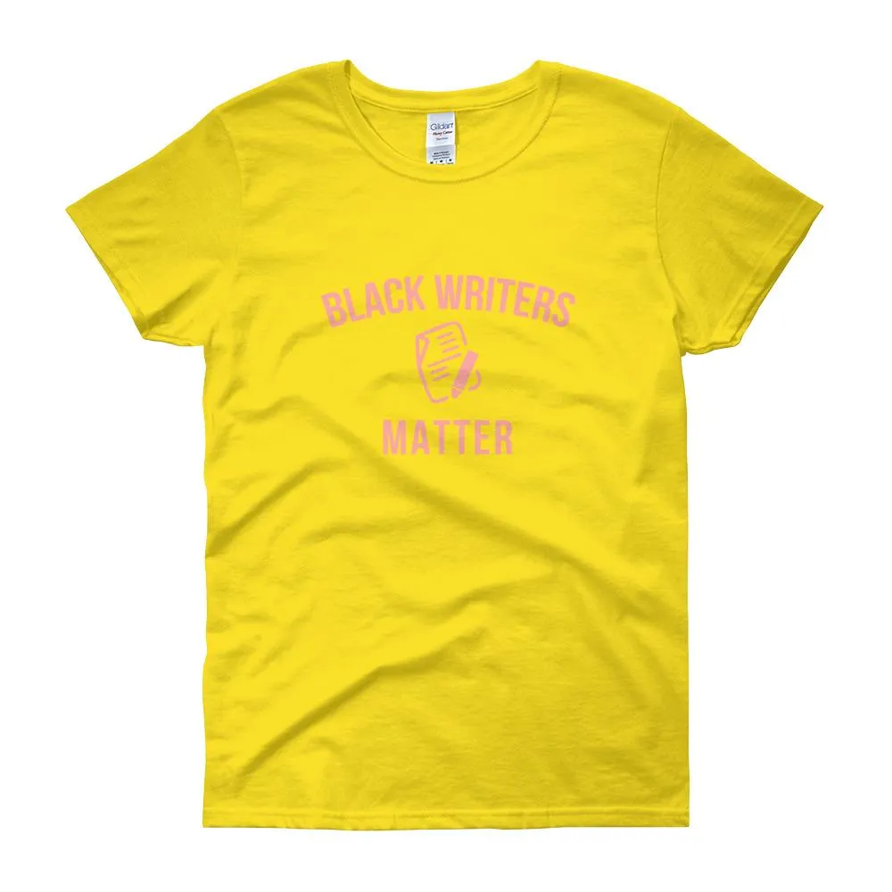 Black Writers Matter - Women's short sleeve t-shirt