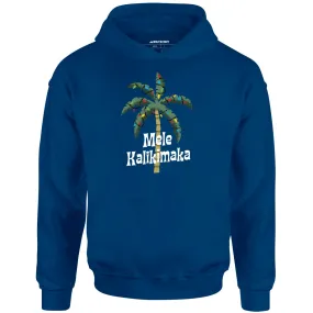 Mele Kalikimaka - Unisex Hoodie