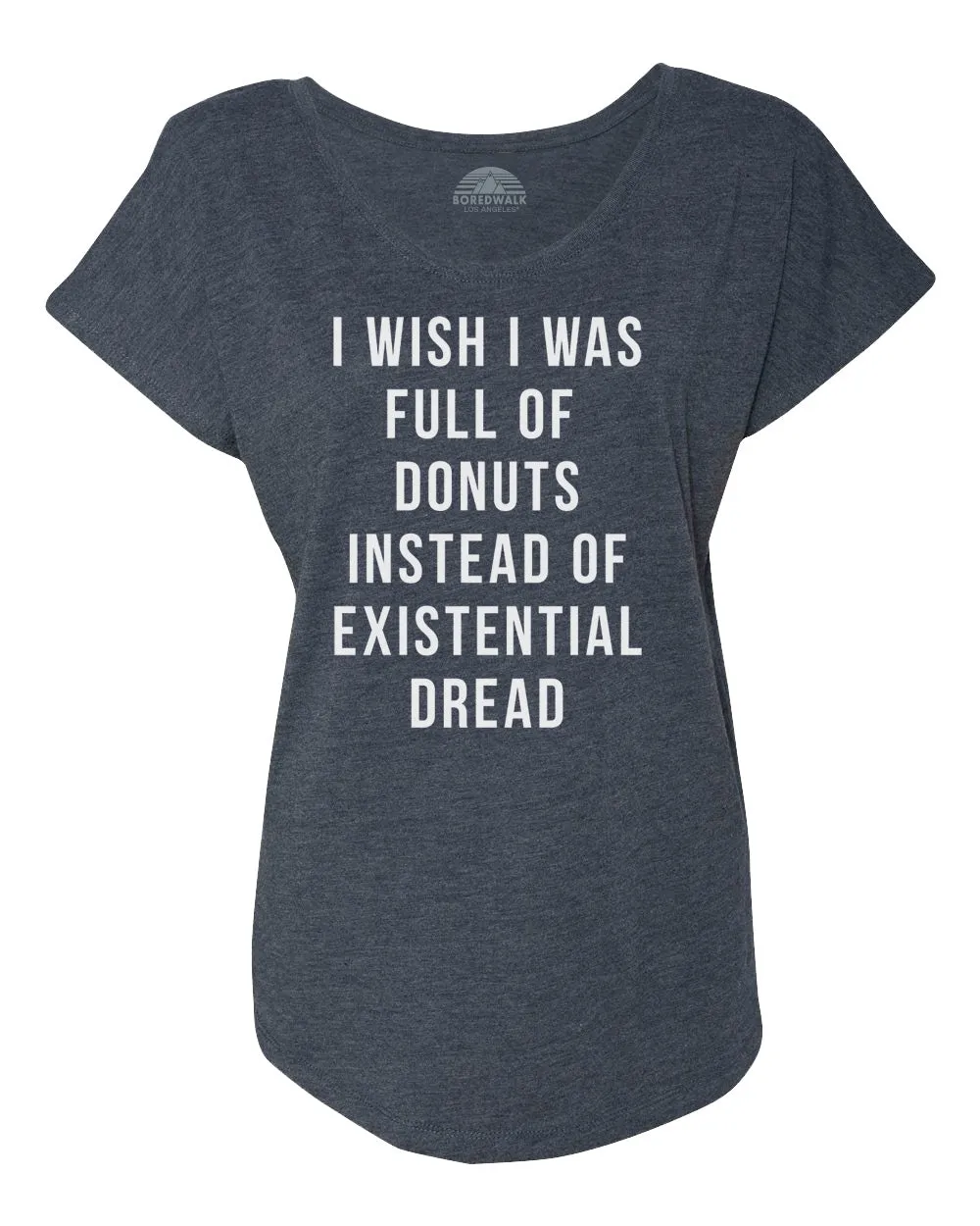 Women's I Wish I Was Full of Donuts Instead of Existential Dread Scoop Neck T-Shirt